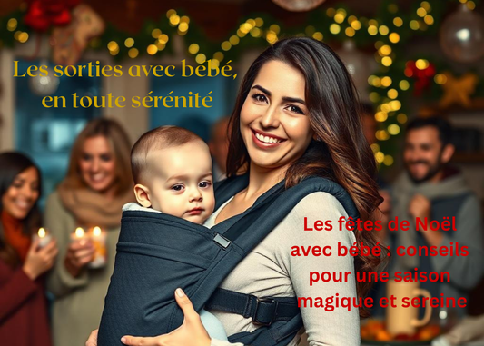 Les fêtes de Noël avec bébé et les conseils